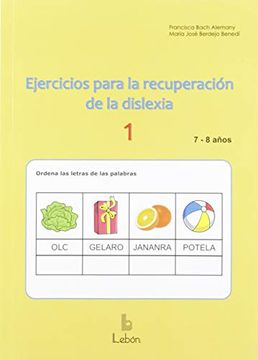 portada Ejercicios Para la Recuperación de la Dislexia-1: 7-8 Años (in Spanish)