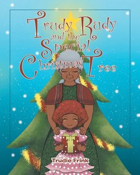 portada Trudy Rudy and the Special Christmas Tree