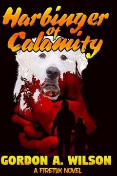 portada Harbinger of Calamity: A Firetok Novel (en Inglés)
