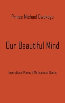 Our Beautiful Mind (en Inglés)