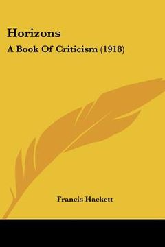portada horizons: a book of criticism (1918) (in English)