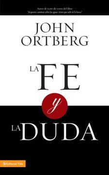portada La fe y la Duda = Faith and Doubt (in Spanish)