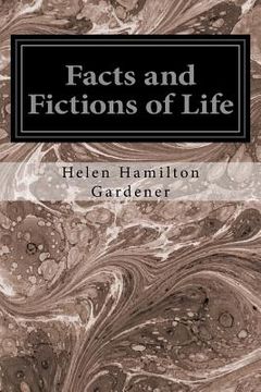 portada Facts and Fictions of Life (en Inglés)