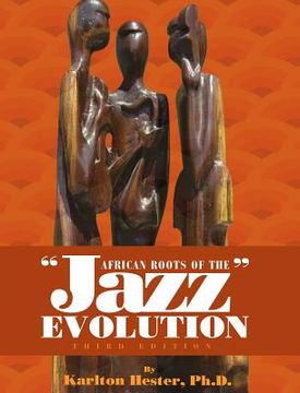 portada African Roots of the Jazz Evolution (en Inglés)