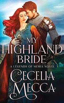 portada My Highland Bride: 1 (Kingdoms of Meria) (en Inglés)