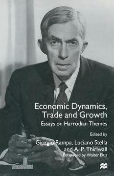 portada Economic Dynamics, Trade and Growth: Essays on Harrodian Themes (in English)
