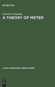 portada A Theory of Meter (Janua Linguarum. Series Minor) (en Inglés)