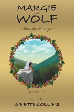 portada Margie and Wolf: Through Her Eyes