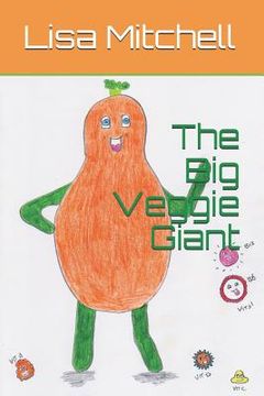 portada The Big Veggie Giant (en Inglés)