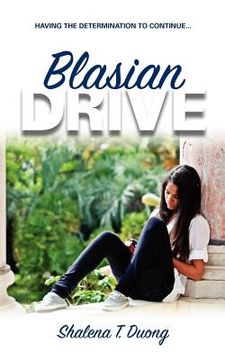 portada blasian drive - having the determination to continue (in English)