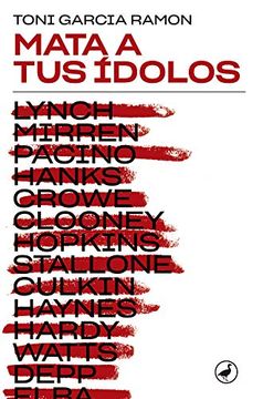 portada Mata a tus Ídolos (in Spanish)