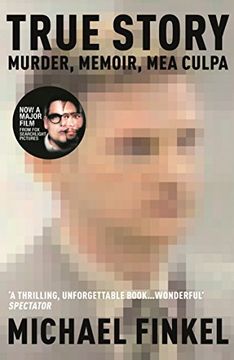 portada True Story: Murder, Memoir, mea Culpa (en Inglés)