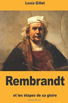 portada Rembrandt et les étapes de sa gloire