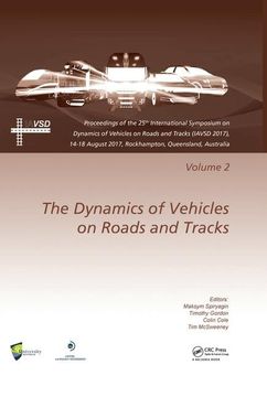 portada Dynamics of Vehicles on Roads and Tracks Vol 2: Proceedings of the 25th International Symposium on Dynamics of Vehicles on Roads and Tracks (Iavsd 201 (en Inglés)