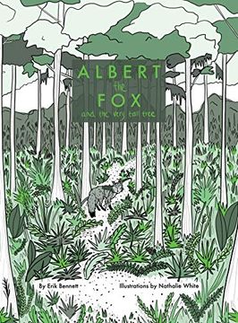 portada Albert the fox and the Very Tall Tree (1) (Albert the fox Stories) (en Inglés)