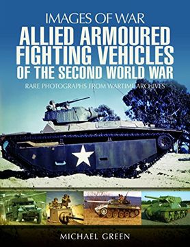 Libro Allied Armoured Fighting Vehicles of the Second World War (en ...