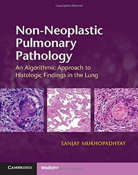 portada Non-Neoplastic Pulmonary Pathology With Online Resource: An Algorithmic Approach to Histologic Findings in the Lung (in English)
