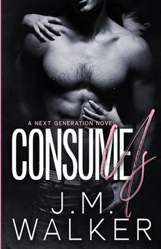 portada Consume Us (Next Generation, #9) (en Inglés)