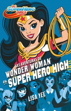 portada Las Aventuras de Wonder Woman en Super Hero High