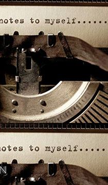 portada Notes to my Self Typewriter Style Creative Blank Mega Journal (en Inglés)