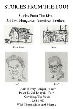 portada stories from the lou!: stories from the lives of two hungarian-american brothers
