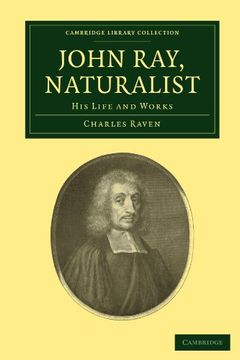 portada John Ray, Naturalist Paperback (Cambridge Library Collection - Botany and Horticulture) (en Inglés)