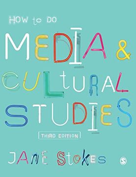 portada How to do Media and Cultural Studies (in English)