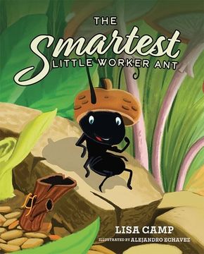 portada The Smartest Little Worker Ant (en Inglés)