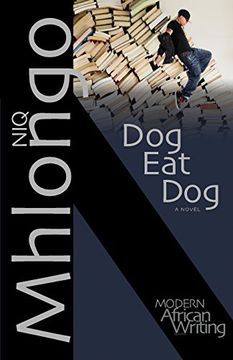 portada Dog eat Dog: A Novel (Modern African Writing Series) 