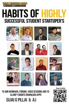 Habits of Highly Successful Student Startuper's (en Inglés)
