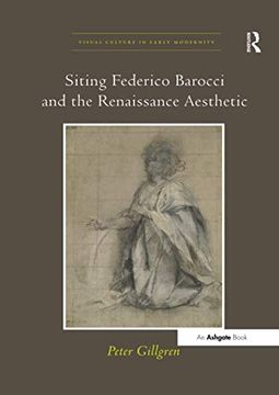 portada Siting Federico Barocci and the Renaissance Aesthetic (en Inglés)