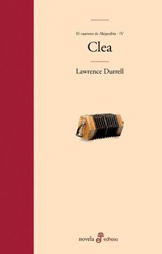 portada Clea: Iv. Cuarteto de Alejandría (Edhasa Literaria) (in Spanish)