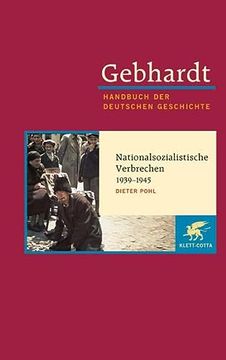 portada Handbuch der Deutschen Geschichte, 24 Bde. , Bd. 20, das Dritte Reich 1933-1945, Innenansichten des Nationalsozialismus: Nationalsozialistische. (Gebhardt Handbuch der Deutschen Geschichte) (in German)