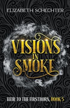 portada Visions in Smoke (en Inglés)
