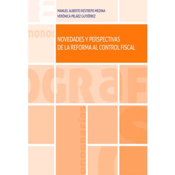 portada Novedades y perspectivas de la reforma al control fiscal (in Spanish)