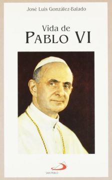 portada Vida de Pablo VI (in Spanish)