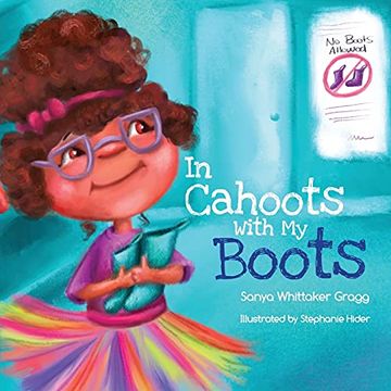 portada In Cahoots With my Boots (The Saniyah Shenanigans Series) (in English)