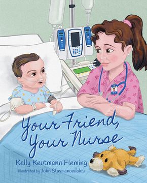 portada Your Friend, Your Nurse (en Inglés)