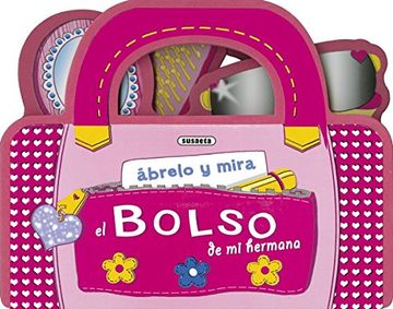 portada El Bolso de mi Hermana (Ábrelo y Mira) (in Spanish)