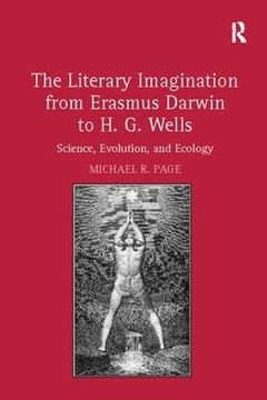 portada The Literary Imagination From Erasmus Darwin to H. G. Wells (en Inglés)