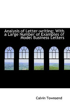 portada analysis of letter-writing: with a large number of examples of model business letters (en Inglés)