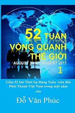portada The World in 52 Weeks, Vol. 1: 52 Tuan Vong Quanh the Gioi (in Vietnamita)