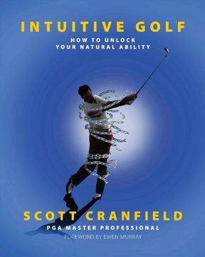 portada Intuitive Golf: How to Unlock Your Natural Ability (en Inglés)