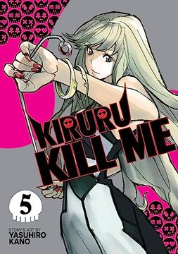 portada Kiruru Kill Me Vol. 5