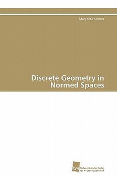 portada discrete geometry in normed spaces (en Inglés)