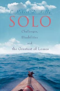 portada solo: challenges, disabilities and the greatest of losses (en Inglés)