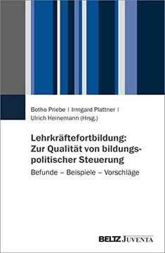 portada Lehrkräftefortbildung: Zur Qualität von Bildungspolitischer Steuerung (in German)