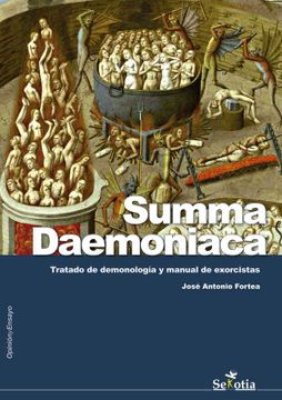 portada Summa Daemoniaca: Tratado de Demonología y Manual de Exorcistas (Opinion y Ensayo)