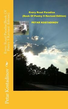 portada Every Road Paradise(Book Of Poetry 9 Revised Edition) (en Inglés)