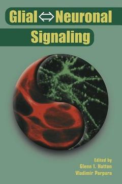 portada Glial ⇔ Neuronal Signaling (en Inglés)